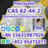 CAS 62-44-2 Phenacetin low price high purity CAS 62-44-2 Phenacetin low price high purity