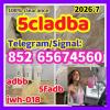 Telegram/Signal：+852 65674560 New raw material 5cladba 43120