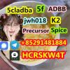 High quality 5cladba,5fadb,adbb,jwh-018,4f-mdmb-binaca High quality 5cladba,5fadb,adbb,jwh-018,4f-mdmb-binaca