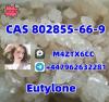 Good price cas 802855-66-9 Eutylone safe delivery Good price cas 802855-66-9 Eutylone safe delivery