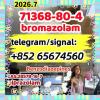 Bromazolam，71368-80-4 ，Alprazolam,28981-97-7,telegram/si